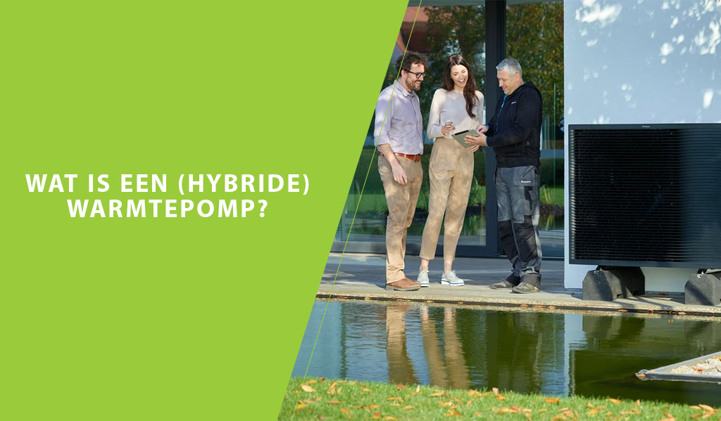 Info & advies over een warmtepomp? Dan zit je goed bij Hybridegigant